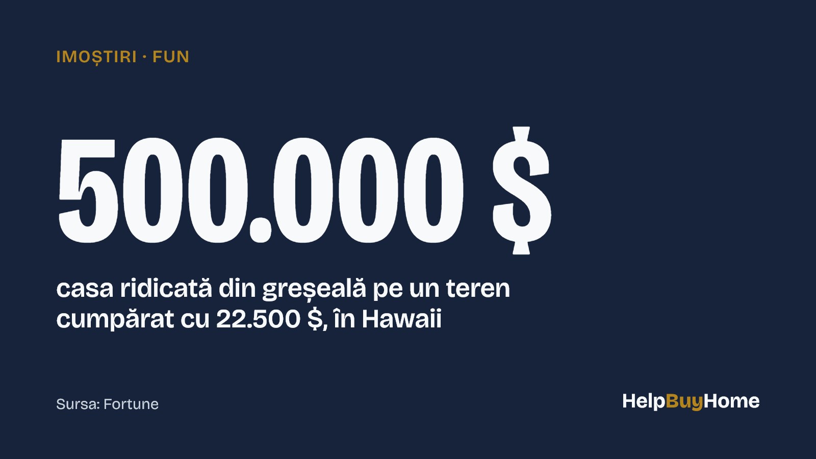 500.000 $ — casa ridicată din greșeală pe un teren cumpărat cu 22.500 $, în Hawaii